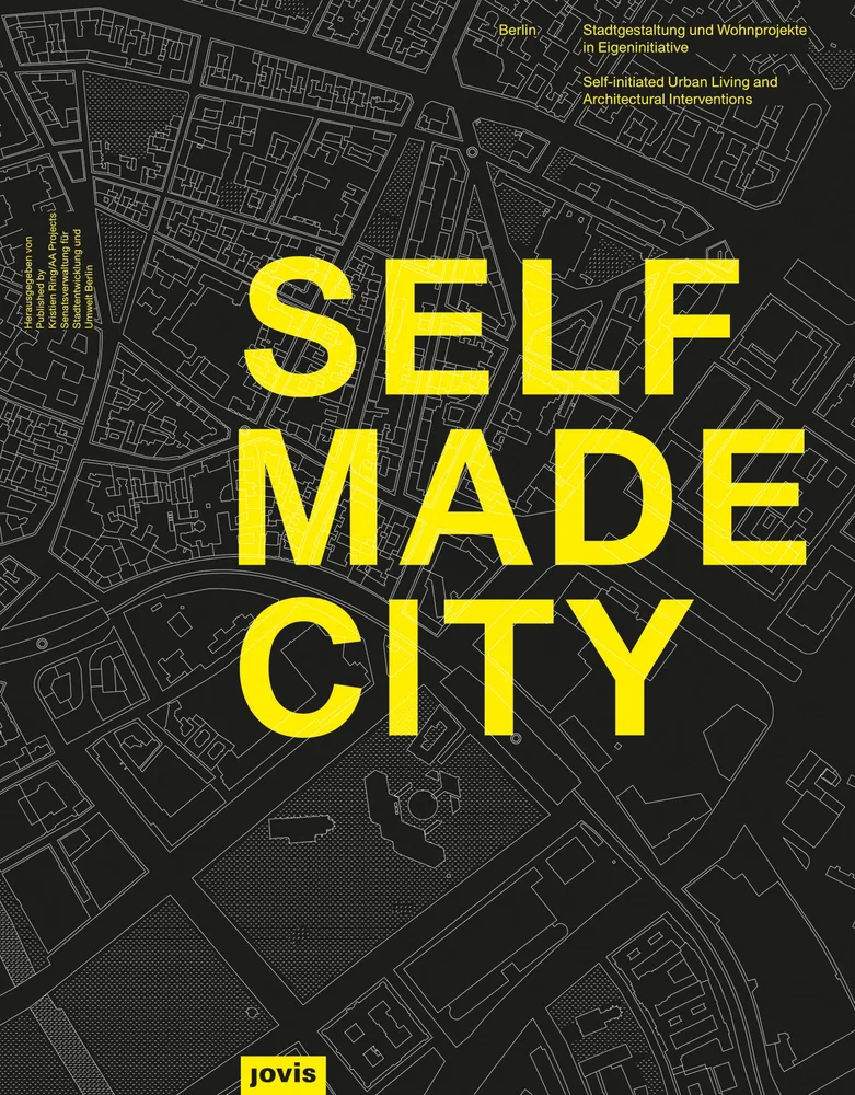 Selfmade City. Berlin