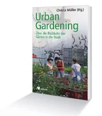buch _ Christa Müller _ Urban Gardening