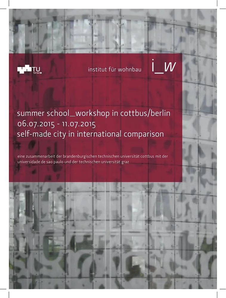 © TU Graz - Institut für Wohnbau summer school_workshop in cottbus