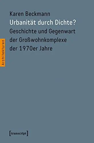 Urbanität durch Dichte?