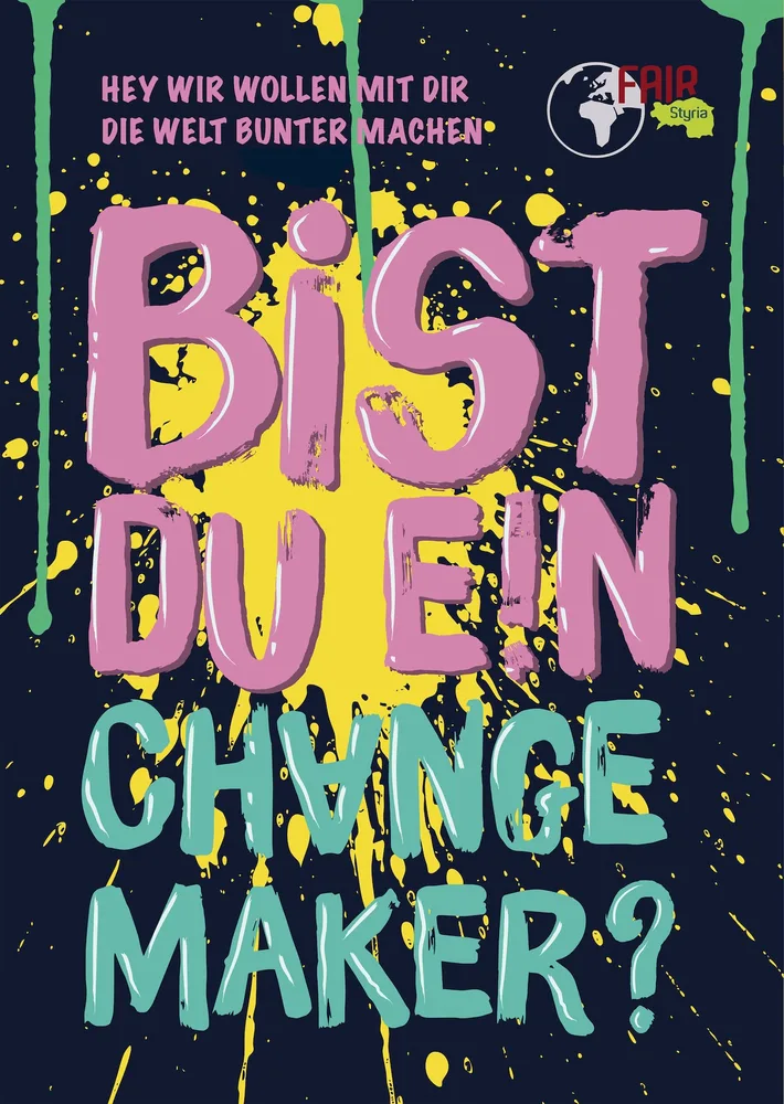 © Land Steiermark - Abteilung 9 Kultur, Europa, Sport Gesucht: 60 junge steirische 'Change-Maker'