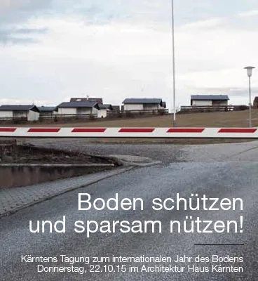 Boden schützen und sparsam nützen