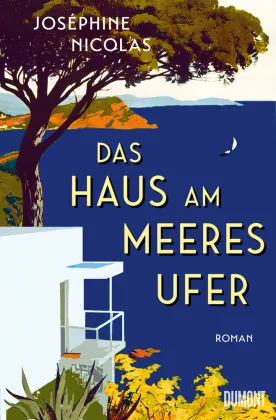 Josephine Nicolas, Ein Haus am Meeresufer 2023 Copyright Du Mont Buchverlag, Köln, Ute Lübbeke