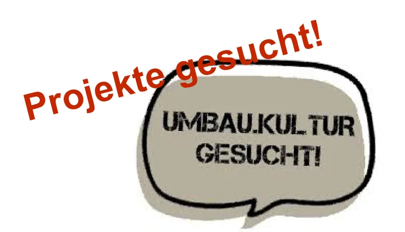 © Redaktion GAT Umbaukultur OPEN CALL