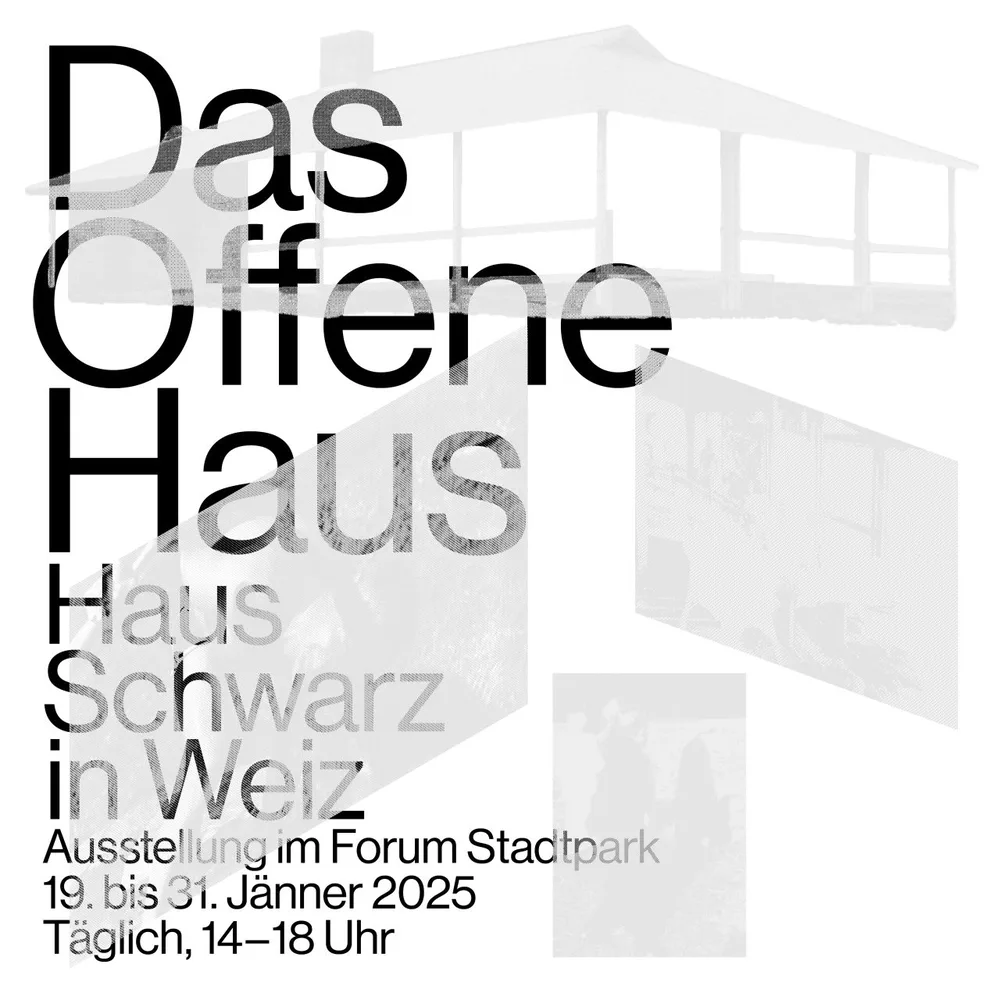 Ausstellungsplakat Das Offene Haus, 2024, Forum Stadtpark