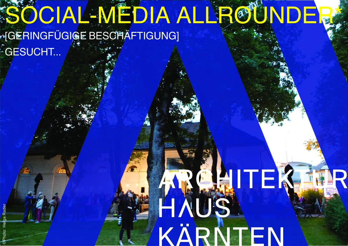 Plakat mit Schrift, Architekturhaus Kärnten