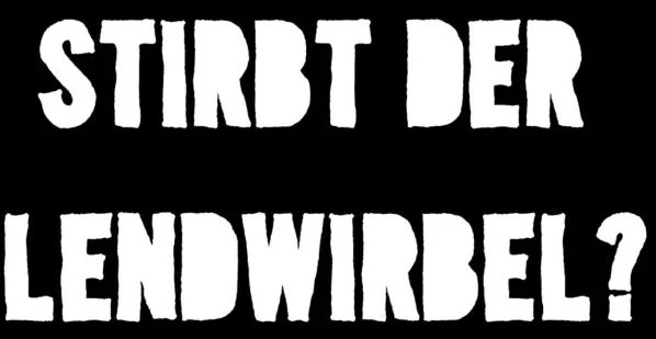 Stirbt der Lendwirbel? Sujet 2025: Lendwirbel