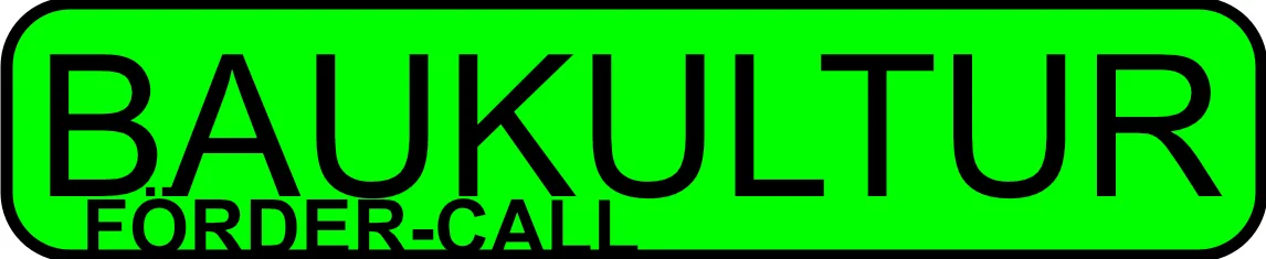 Baukultur-Fördercall 2025, Sujet: Redaktion