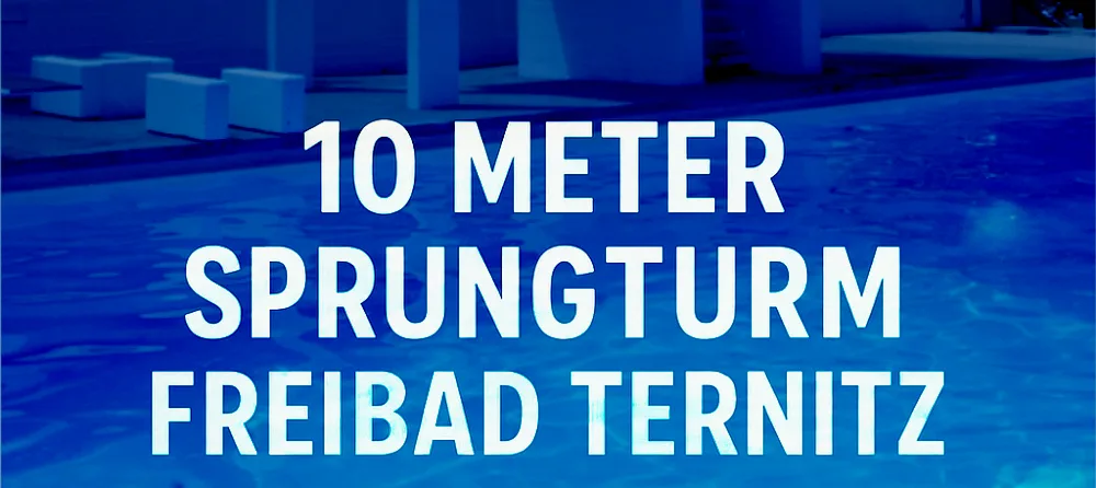 Sujet 10 Meter Sprungturm Freibad Ternitz, Collage: Redaktion