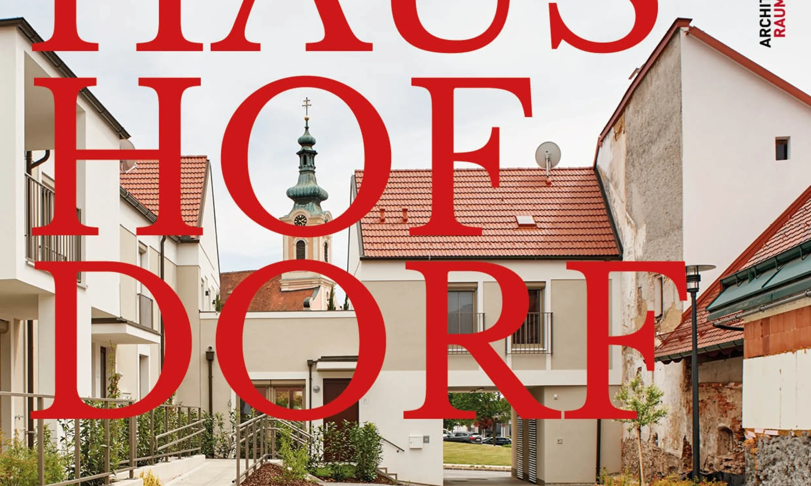 © Architektur Raumburgenland Plakat: Haus und Kirchturm mit roter Schrift