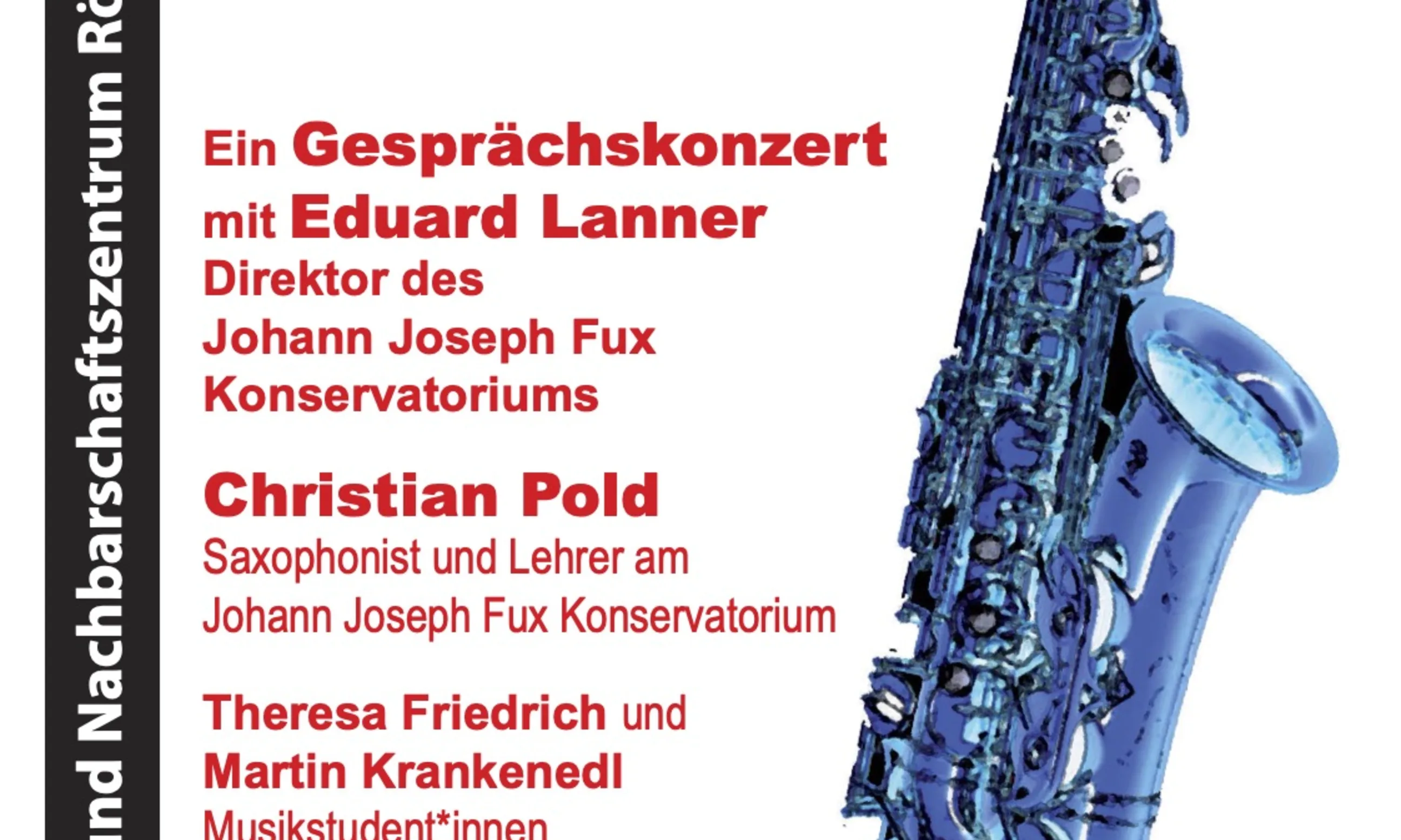 © Komitee Rösselmühle Plakat mit Saxophon zum Gesprächskonzert Rösselmühle, Graz, 2025